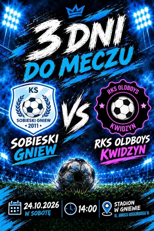 Sobieski Gniew kontra RKS Oldboys Kwidzyn – mecz już w sobotę