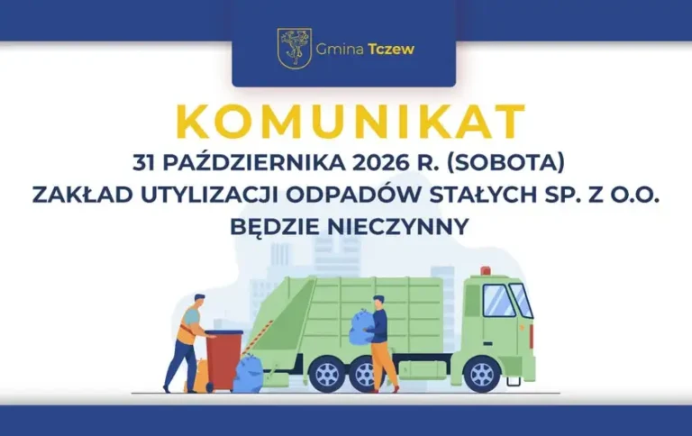 Zakład Utylizacji Odpadów Stałych w Tczewie nieczynny w sobotę 31 października