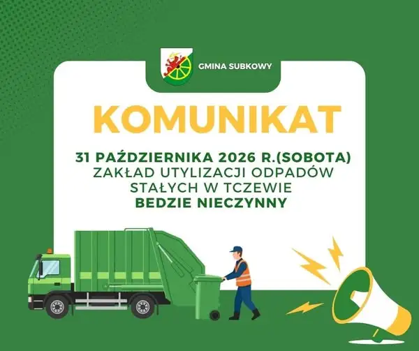 Tczew: Zakład Utylizacji Odpadów i PSZOK nieczynne w sobotę 31 października